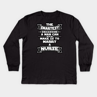 Nurse Quote Kids Long Sleeve T-Shirt